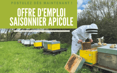 [Actu Offre d’emploi saisonnier apicole ] – Mars à Août 2025